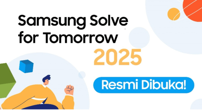 Samsung Solve for Tomorrow 2025 Dibuka Untuk Anak Muda Indonesia Berinovasi Untuk Dunia