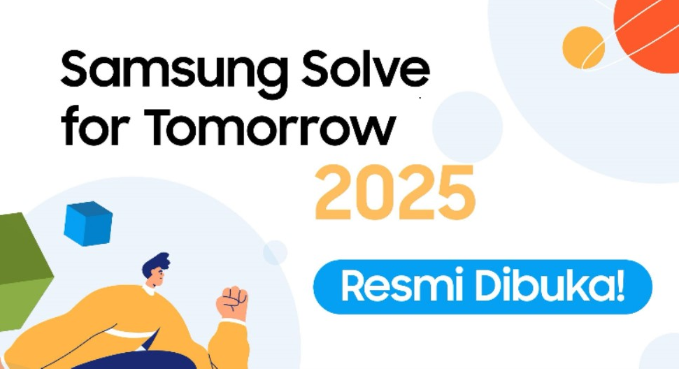 Samsung Solve for Tomorrow 2025 Dibuka Untuk Anak Muda Indonesia Berinovasi Untuk Dunia