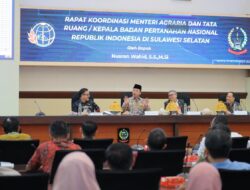 Percepat Penyelesaian Persoalan Tanah dan Ruang, Menteri Nusron Wahid Rakor dengan Kepala Daerah se-Sulsel